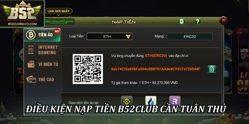 Người chơi cần đáp ứng đủ các điều kiện nạp tiền B52CLUB